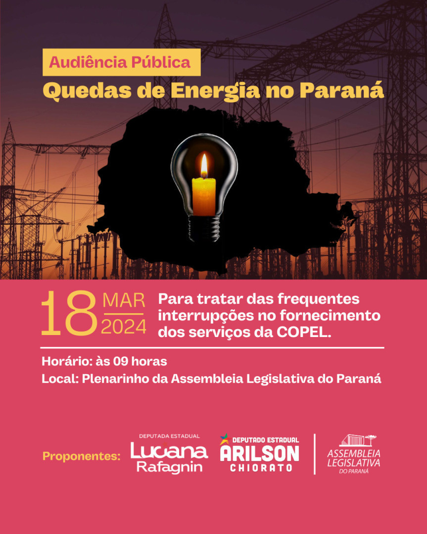 Audiência Pública quer informação da Copel sobre quedas de energia no Paraná